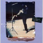 Miles Davis - The CBS Years 1955 - 1985 (4xCD, Comp, Mono, RM + Box, RE) Miles Davis - The CBS Years 1955 - 1985 (4xCD, Comp, Mono, RM + Box, RE)