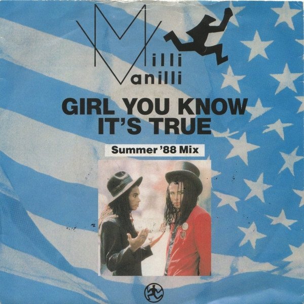 Milli Vanilli - Girl You Know It's True (Summer '88 Mix) (7