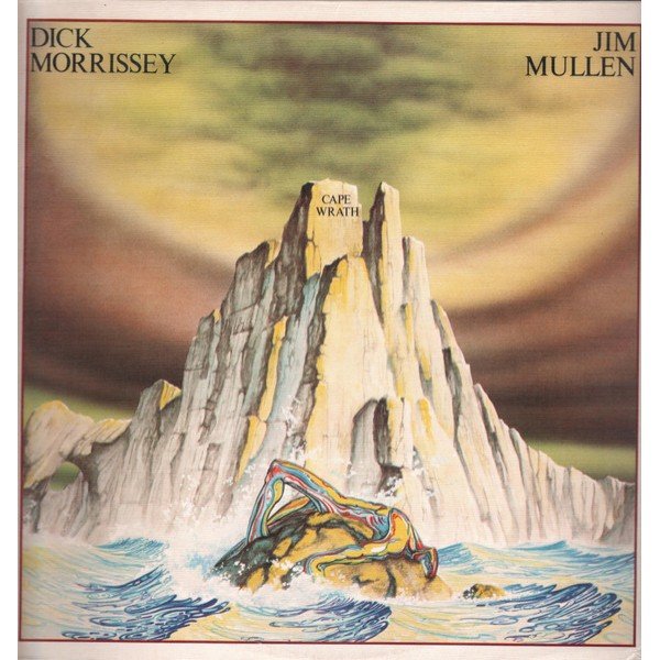 Dick Morrissey & Jim Mullen* - Cape Wrath (LP, Album)