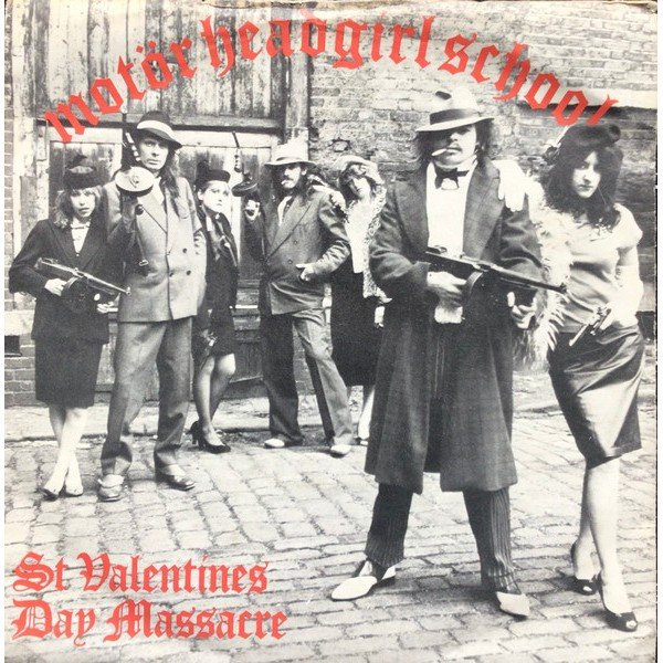 Motörhead / Girlschool - St. Valentine's Day Massacre (7