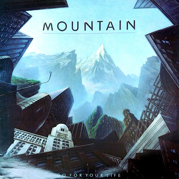 Mountain - Go For Your Life (LP, Album)
