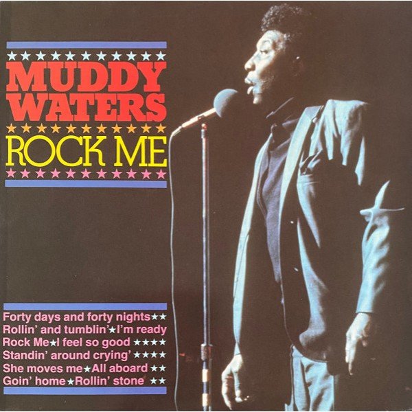 Muddy Waters - Rock Me (LP, Comp)