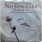Nat King Cole - Stardust / When I Fall In Love (7