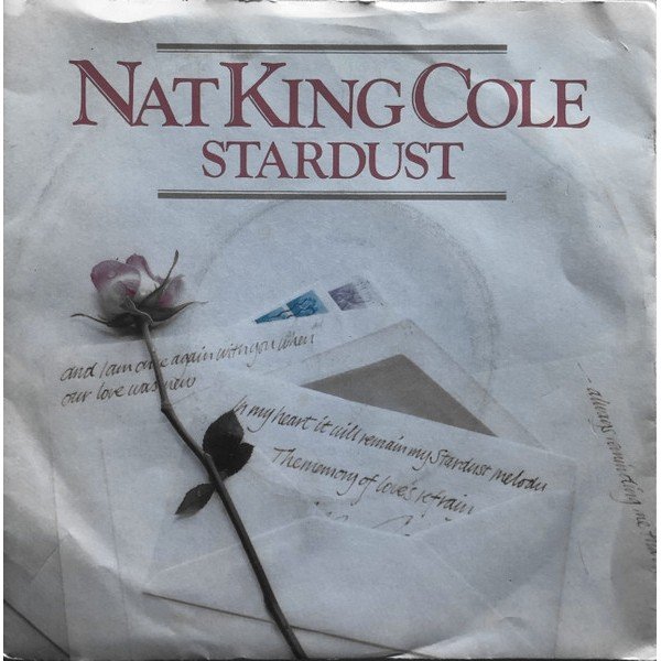 Nat King Cole - Stardust / When I Fall In Love (7