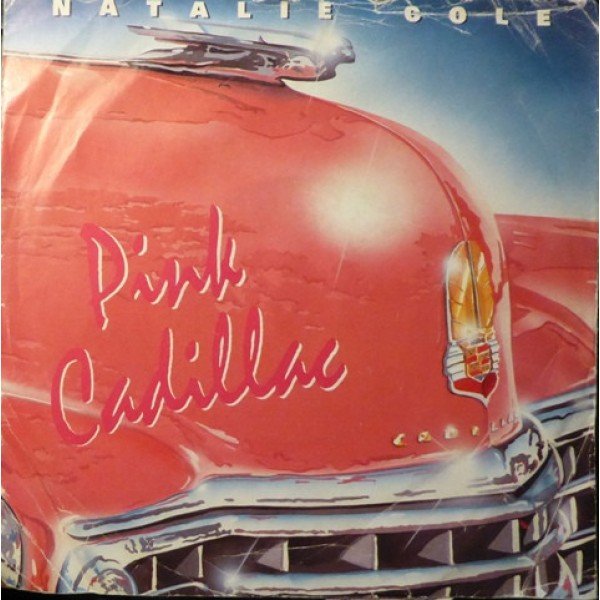 Natalie Cole - Pink Cadillac (7