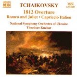 National Symphony Orchestra Of Ukraine, Theodore Kuchar / Tchaikovsky* - 1812 Overture - Romeo And Juliet - Capriccio Italien (CD, Album)