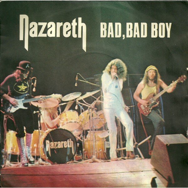 Nazareth (2) - Bad Bad Boy (7