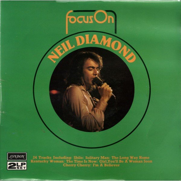 Neil Diamond - Focus On Neil Diamond (2xLP, Comp)
