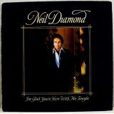 Neil Diamond - I'm Glad You're Here With Me Tonight (LP, Album)