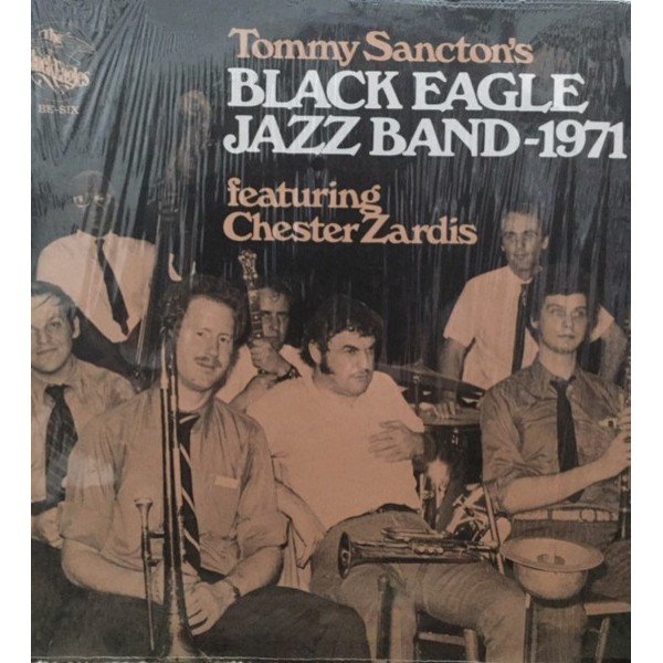 The New Black Eagle Jazz Band - Tommy Sancton's Black Eagle Jazz Band-1971 (LP)