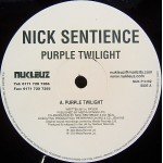Nick Sentience - Purple Twilight / Musical Rush (12