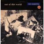 No Dakota - Out Of This World (12
