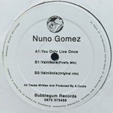 Nuno Gomez - You Only Live Once (12