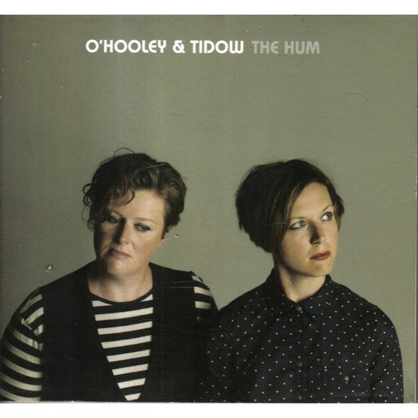 O'Hooley & Tidow - The Hum (CD, Album)
