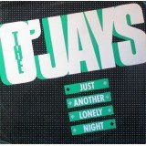 The O'Jays - Just Another Lonely Night (12