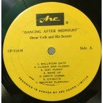 Oscar Volk and His Sextet* - Dancing After Midnight (LP)