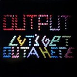 Output - Let's Get Outa Here (12