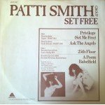 Patti Smith Group - Set Free (12