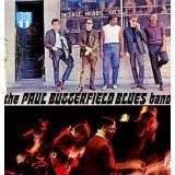 The Paul Butterfield Blues Band - The Paul Butterfield Blues Band (LP, Album, RE)