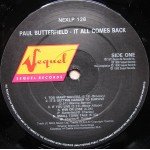 Paul Butterfield's Better Days - It All Comes Back (LP, Album, RE) Paul Butterfield's Better Days - It All Comes Back (LP, Album, RE)