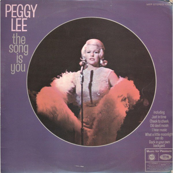 Peggy Lee - The Song Is You (LP, Album, RE)