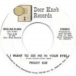 Peggy Sue (2) - I Want To See Me In Your Eyes (7