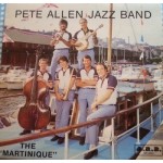 Pete Allen Jazz Band - The Martinique (LP, Album) Pete Allen Jazz Band - The Martinique (LP, Album)