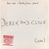 Peter Cook & Dudley Moore Present Derek And Clive* - (Live) (LP, Album)