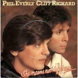 Phil Everly, Cliff Richard - She Means Nothing To Me (7