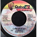 Pinchers - Hang On In Deh (7