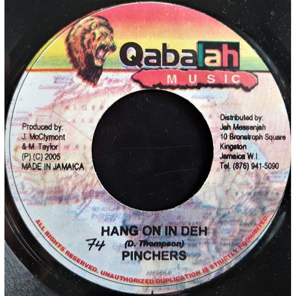 Pinchers - Hang On In Deh (7