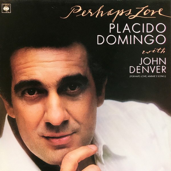 Placido Domingo With John Denver - Perhaps Love (LP, Album)