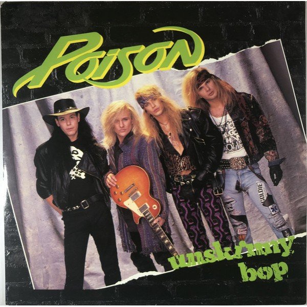 Poison (3) - Unskinny Bop (7 Poison (3) - Unskinny Bop (7