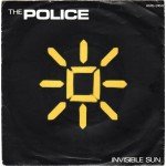 The Police - Invisible Sun (7