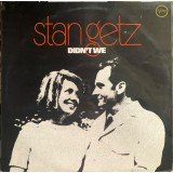 Stan Getz - Didn't We (LP, Album)