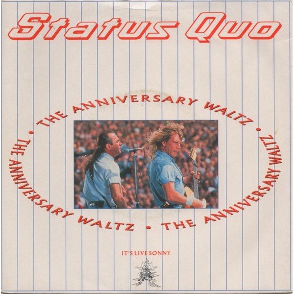 Status Quo - The Anniversary Waltz (7