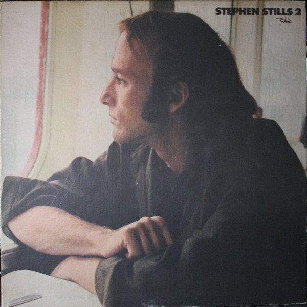 Stephen Stills - Stephen Stills 2 (LP, Album, PR)