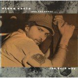 Steve Earle And The Dukes* - The Hard Way (LP, Album)