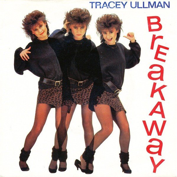 Tracey Ullman - Breakaway (7