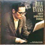 Bill Evans - You're Gonna Hear From Me (LP, Album)