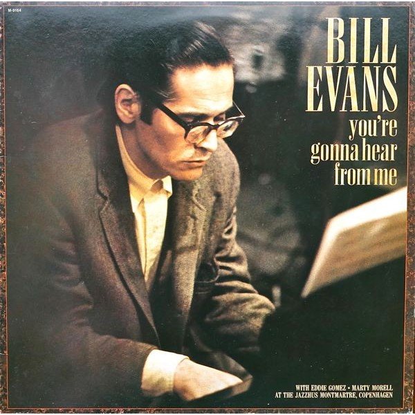 Bill Evans - You're Gonna Hear From Me (LP, Album)