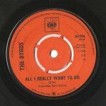 The Byrds - All I Really Want To Do (7