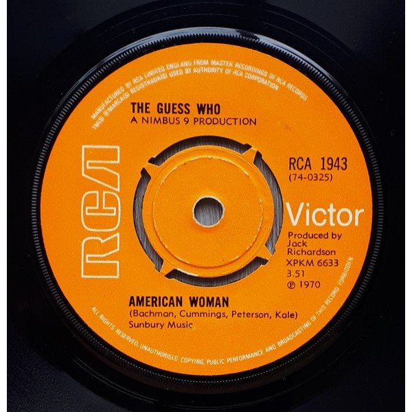 The Guess Who - American Woman / No Sugar Tonight (7