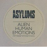 Asylums - Alien Human Emotions (LP, Album, Ltd, Sil)