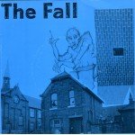 The Fall - How I Wrote 'Elastic Man' / City Hobgoblins (7 The Fall - How I Wrote 'Elastic Man' / City Hobgoblins (7