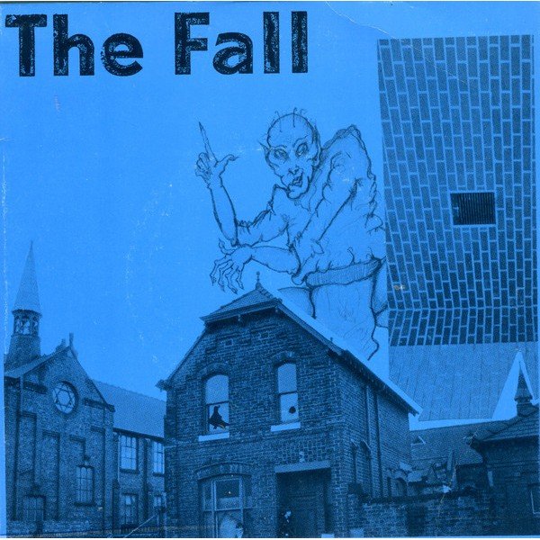 The Fall - How I Wrote 'Elastic Man' / City Hobgoblins (7 The Fall - How I Wrote 'Elastic Man' / City Hobgoblins (7