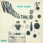 Perry Haines - Whats Funk (7