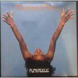 Funkadelic - Free Your Mind And Your Ass Will Follow (LP, Album, RE, Gat)