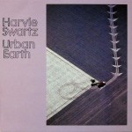 Harvie Swartz - Urban Earth (LP, Album) Harvie Swartz - Urban Earth (LP, Album)