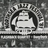 Flashback Quartet + Dany Doriz - Live At The North Sea Jazz Festival '81 (LP, Album)